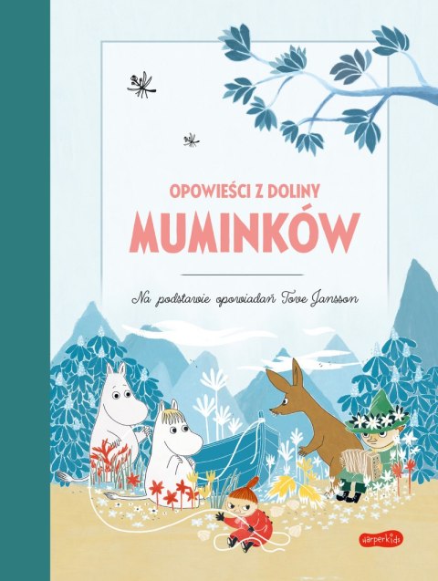 Opowieści z Doliny Muminków. Księga opowieści
