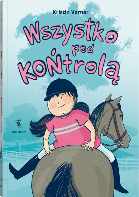 Wszystko pod KOŃtrolą