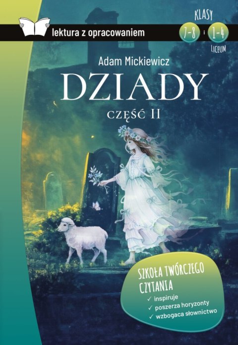 Dziady część II. Lektura z opracowaniem