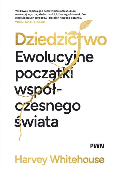 Dziedzictwo. Ewolucyjne początki współczesnego świata