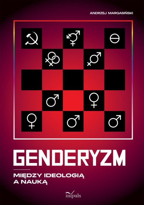 Genderyzm. Między ideologią a nauką