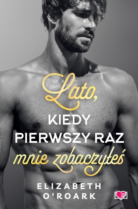 Lato, kiedy pierwszy raz mnie zobaczyłeś. Pewnego lata. Tom 5