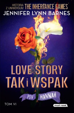 Love story tak i wspak. The Inheritance Games. Tom 6