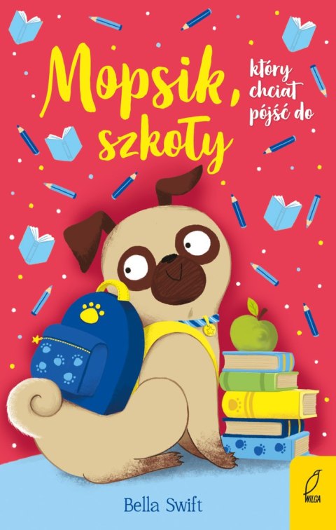 Mopsik, który chciał pójść do szkoły