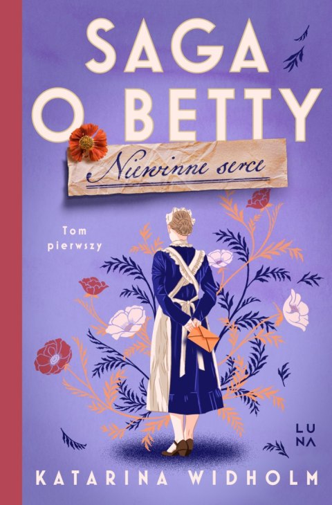 Niewinne serce. Saga o Betty. Tom 1
