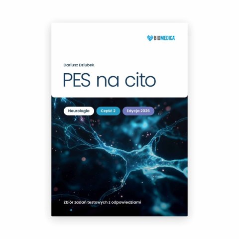 PES na cito Neurologia cz. 2 zbiór zadań testowych z odpowiedziami