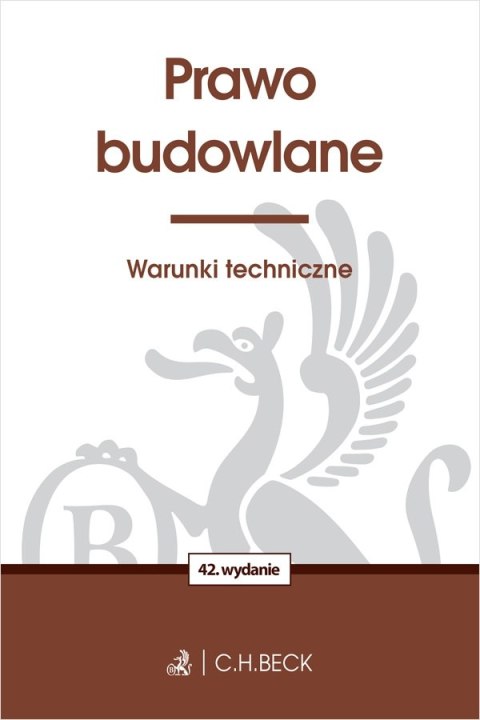 Prawo budowlane. Warunki techniczne wyd. 42