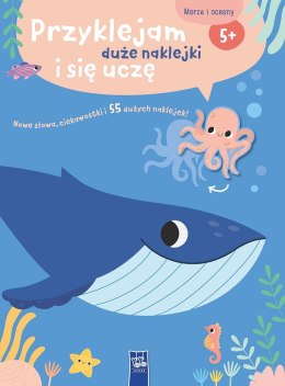 Przyklejam duże naklejki i się uczę. Morza i oceany