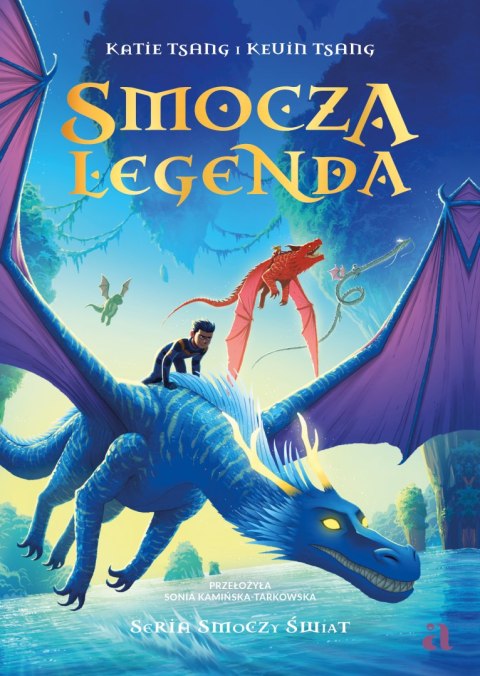 Smocza Legenda. Smoczy świat. Tom 2