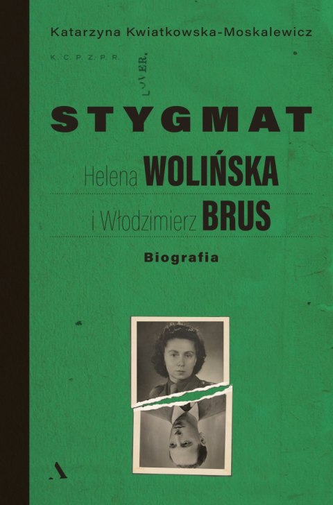 Stygmat. Helena Wolińska i Włodzimierz Brus