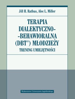 Terapia dialektyczno behawioralna DBT młodzieży trening umiejętności