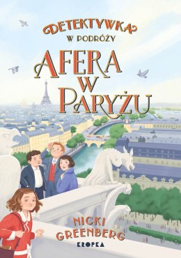 Afera w Paryżu. Detektywka w Podróży. Tom 3