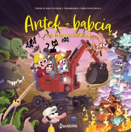 Antek z babcią we wnętrzu Ziemi. Antek i babcia. Tom 4