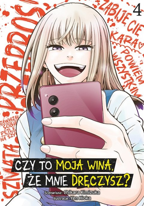 Czy to moja wina, że mnie dręczysz? Tom 4