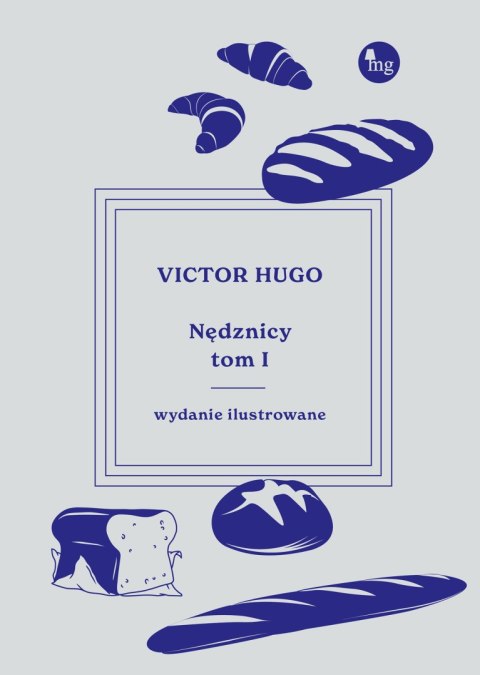 Nędznicy. Tom 1 wyd. ilustrowane