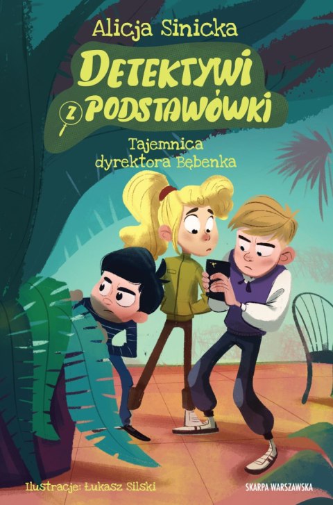 Detektywi z podstawówki. Tajemnica dyrektora Bębenka wyd. 2026