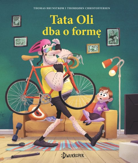 Tata Oli dba o formę. Tata Oli. Tom 16