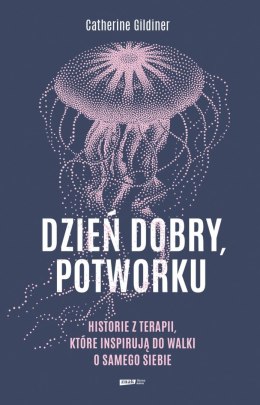 Dzień dobry potworku wyd. specjalne