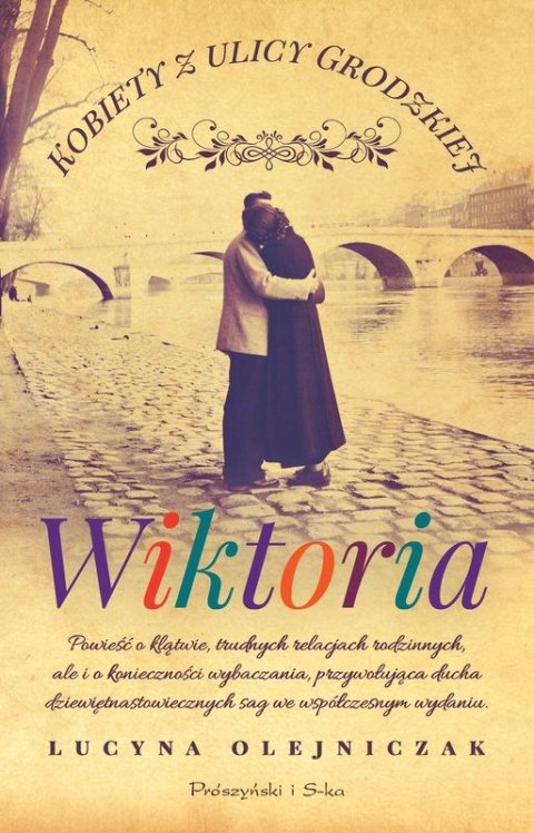 Wiktoria. Kobiety z ulicy Grodzkiej. Tom 2 (Duże Litery)