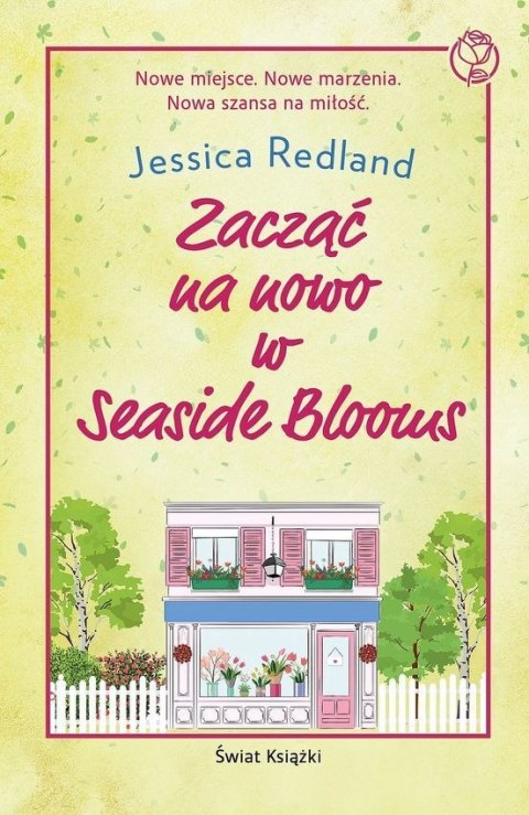 Zacząć na nowo w Seaside Blooms