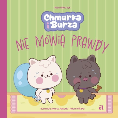 Chmurka i Burza nie mówią prawdy