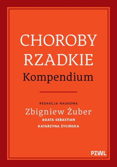 Choroby rzadkie. Kompendium