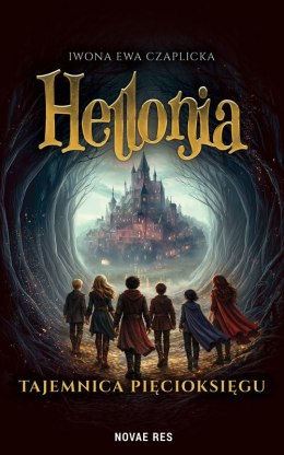 Hellonia. Tajemnica Pięcioksięgu