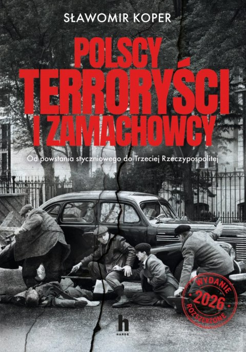 Polscy terroryści i zamachowcy wyd. 2026