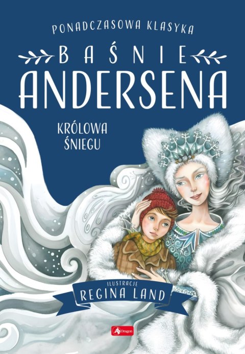 Baśnie Andersena. Królowa śniegu