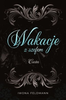 Carter. Wakacje z szefem. Tom 2