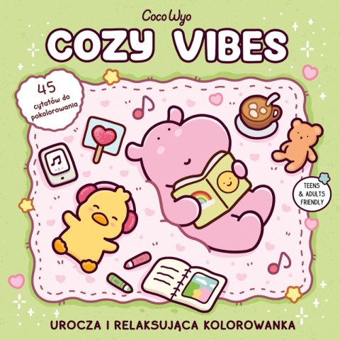 Cozy Vibes. Urocza i relaksująca kolorowanka