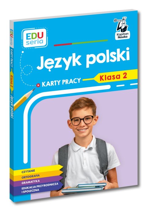 Język polski. Karty pracy. Klasa 2. Kapitan Nauka. Karty pracy