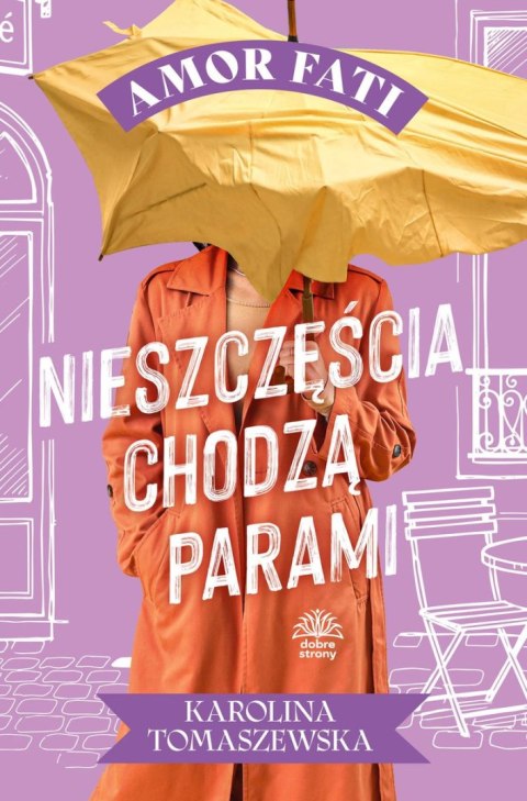 Nieszczęścia chodzą parami. Amor fati. Tom 3