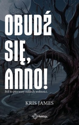 Obudź się, Anno!