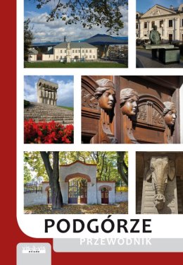 Podgórze. Przewodnik wyd. 5