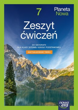 Geografia PLANETA NOWA NEON ćwiczenia klasa 7 szkoła podstawowa EDYCJA 2026