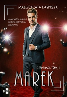 Marek. Desperaci. Tom 2
