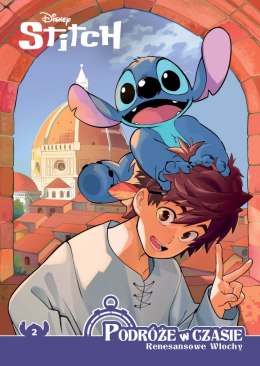 Renesansowe Włochy. Stitch. Podróże w czasie. Tom 2