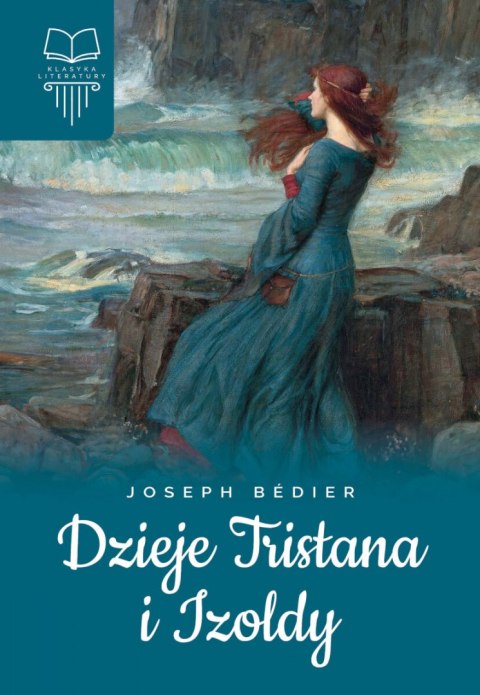 Dzieje Tristana i Izoldy Dzieje Tristana i Izoldy