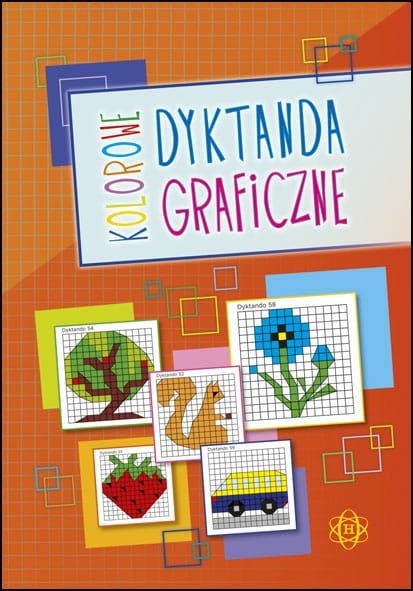 Kolorowe dyktanda graficzne Kolorowe dyktanda graficzne