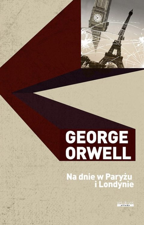 Na dnie w Paryżu i Londynie Na dnie w Paryżu i Londynie