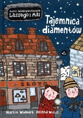 Tajemnica diamentów. Biuro Detektywistyczne Lassego i Mai Tajemnica diamentów. Biuro Detektywistyczne Lassego i Mai