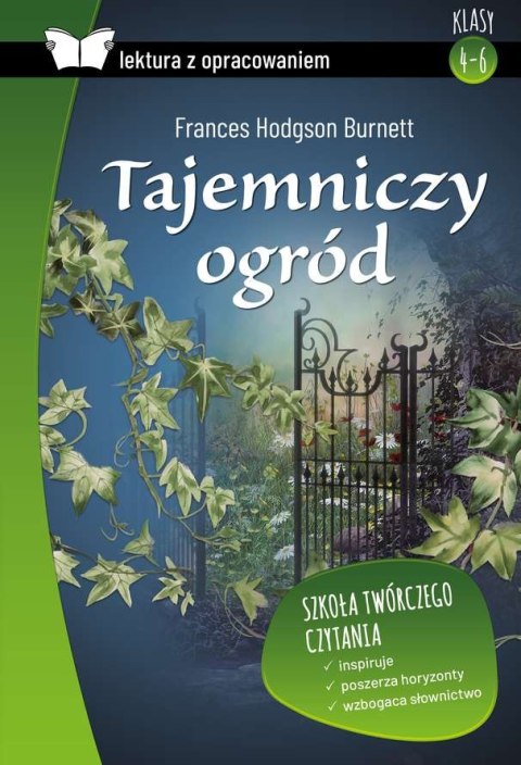 Tajemniczy ogród. Lektura z opracowaniem Tajemniczy ogród. Lektura z opracowaniem